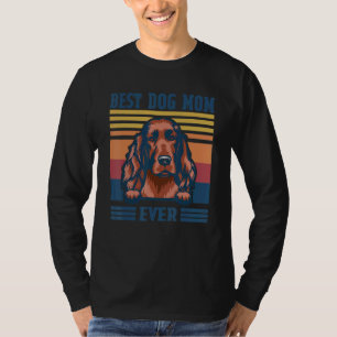 Best Irish Setter Mum Ever Dog Mum Mother's Day T-Shirt