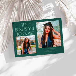 Best Is Yet To Come Green Grad Photo Announcement