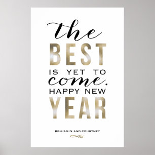 Best Is Yet To Come Poster - Faux Foil Light Gold