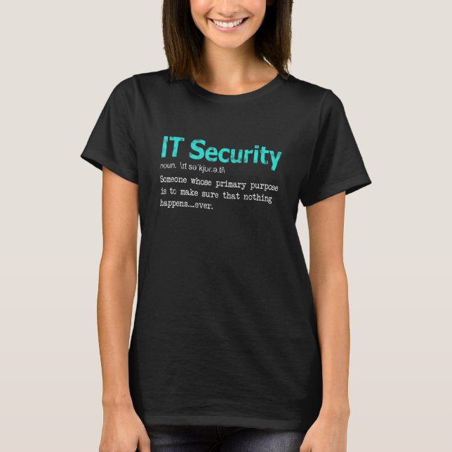 Best   IT Security Cybersecurity Definition Progra T-Shirt (Front)