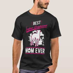 Best Italian Greyhound Mum Ever T-Shirt