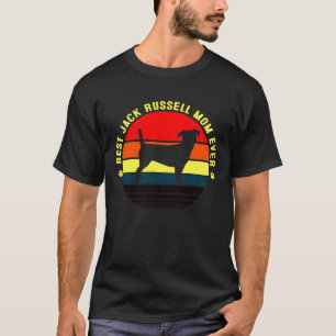 Best Jack Russell Mum Ever Dog 1 T-Shirt