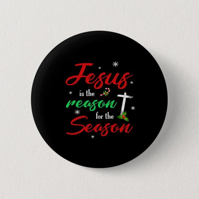 Best Jesus Is For Season Christmas Holiday 6 Cm Round Badge (Front)