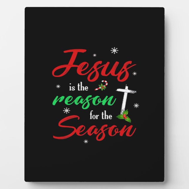 Best Jesus Is For Season Christmas Holiday Plaque (Front)