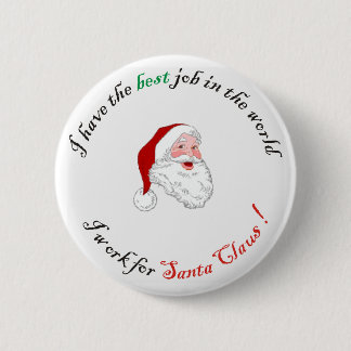 Best Job in the World 6 Cm Round Badge