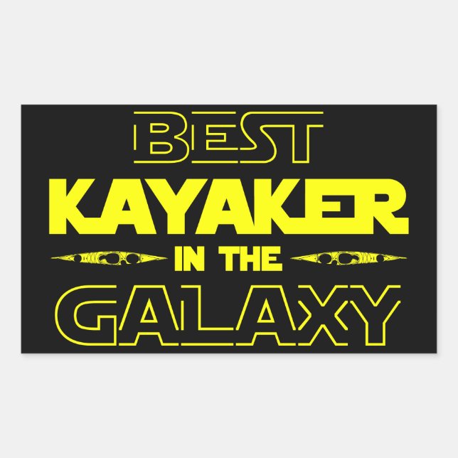 Best Kayaker In The Galaxy Rectangular Sticker (Front)