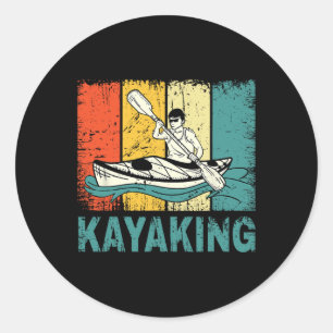 Best Kayaking Art For Men Women Kayaking Fishing K Classic Round Sticker