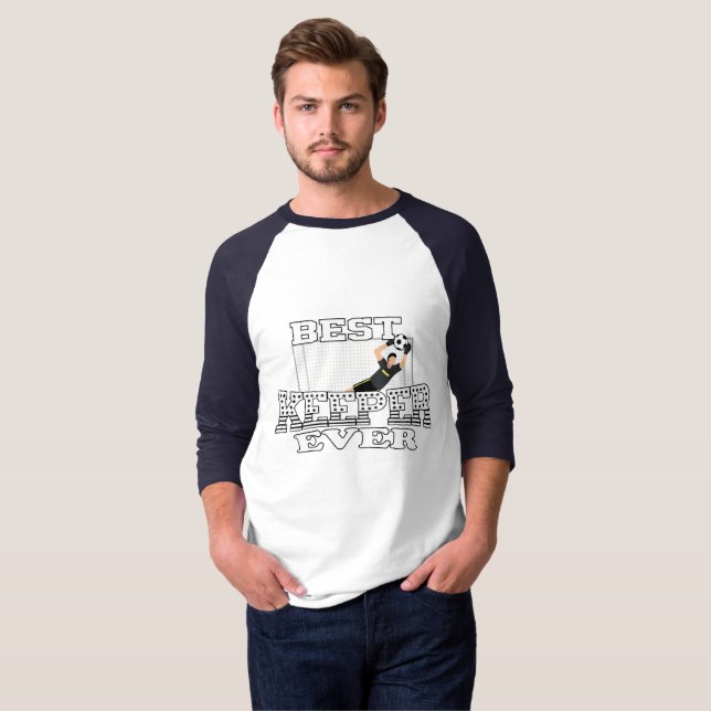Best Keeper Ever T-Shirt (Front Full)