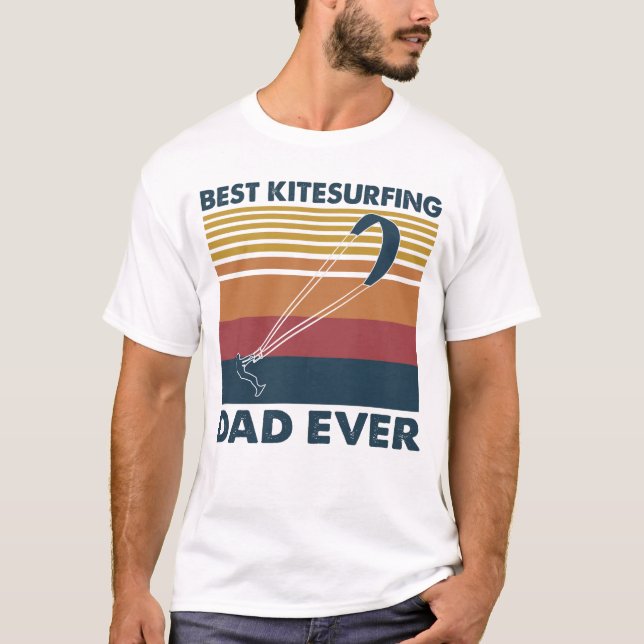 Best Kitesurfing Dad Ever T-Shirt (Front)
