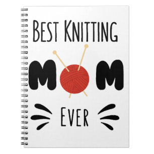 Best Knitting Mum Ever Notebook