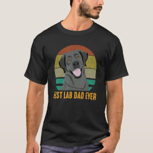 Best Lab Dad Ever Cute Black Labrador Retriever Do T-Shirt