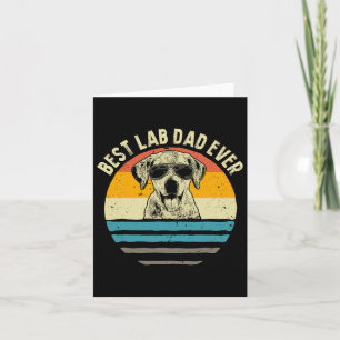 Best Lab Dad Ever Labrador Dad Vintage Gift Card