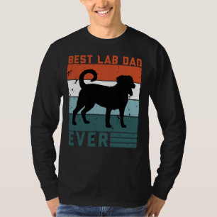 Best Lab Dad Ever Labrador Men Owners T-Shirt