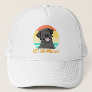 Best Lab Mum Ever Trucker Hat