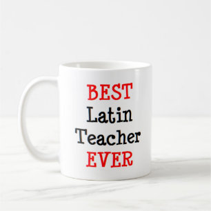 best latin teacher ever Mug
