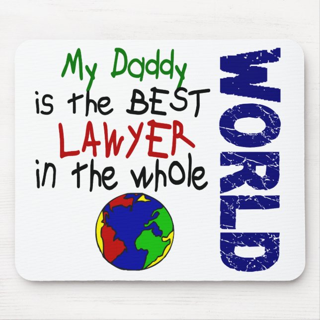 Best Lawyer In World 2 (Daddy) Mouse Mat (Front)