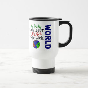Best Lawyer In World 2 (Daddy) Travel Mug
