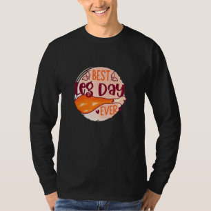 Best Leg Day Ever Workout Unisex Thanksgiving T-Shirt
