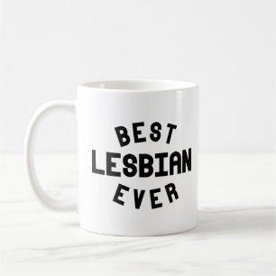 Best Lesbian Ever Coffee Mug