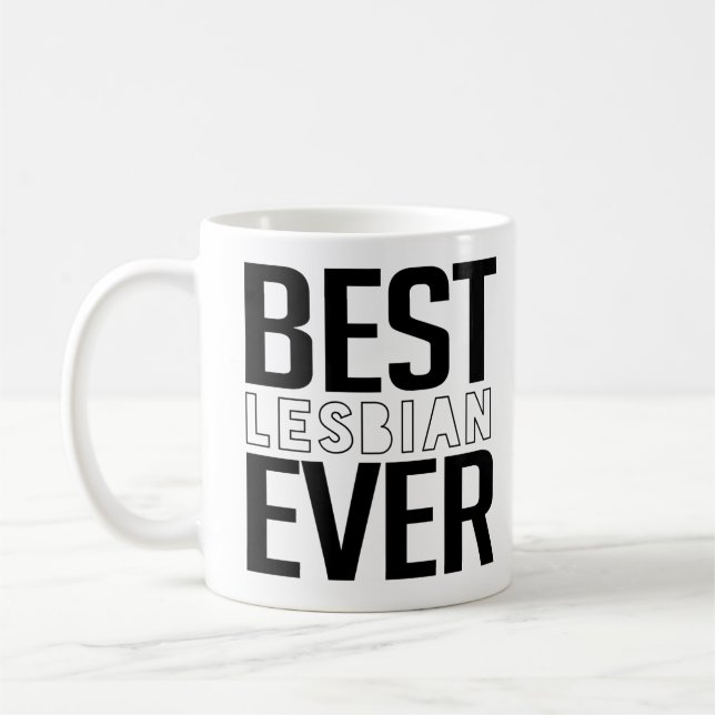 Best-Lesbian-Ever Coffee Mug (Left)