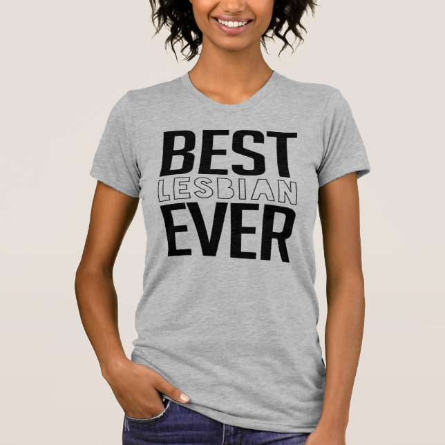Best-Lesbian-Ever T-Shirt (Front)