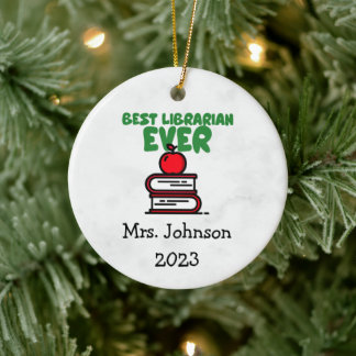 "Best Librarian Ever" Christmas Ornament