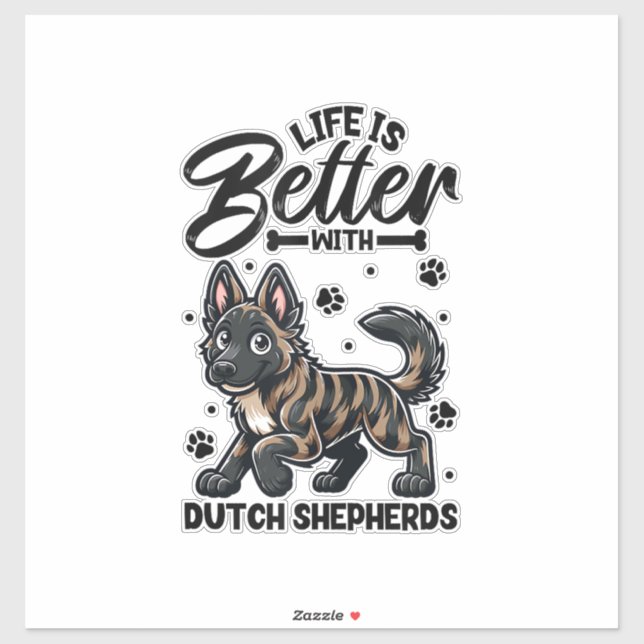 Best life with Dutch Shepherd  (Sheet)