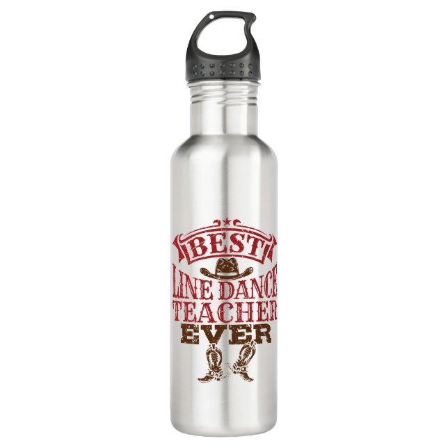 Best Line Dance Teacher Ever 710 Ml Water Bottle (Front)