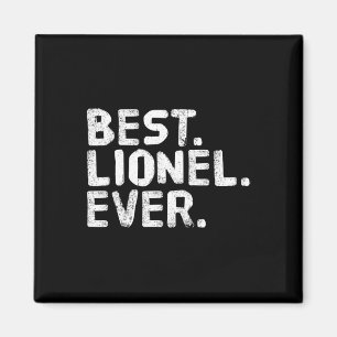 Best. Lionel. Ever. Funny Personalised Name Joke G Magnet