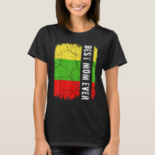 Best Lithuanian Mum Ever Lithuania Flag Mother's D T-Shirt