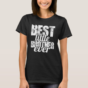 Best Little Brother Ever  Cool Little Brother 2 T-Shirt