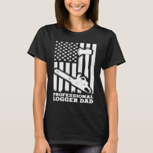 Best Logger Dad Cutting Skidding logs Logging Work T-Shirt