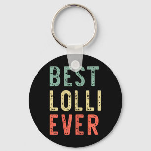 Best Lolli Ever Family Funny Vintage Retro Key Ring