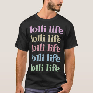 Best Lolli Grandmother Appreciation Lolli Grandma T-Shirt