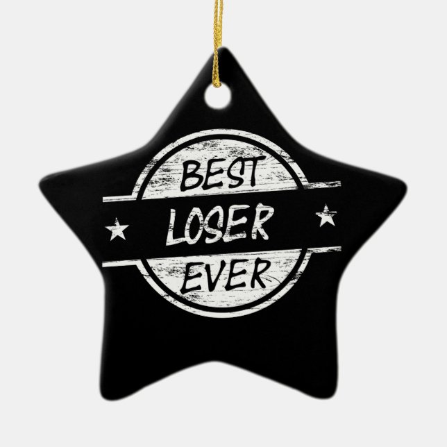 Best Loser Ever White Ceramic Tree Decoration (Front)
