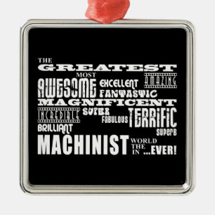 Best Machinists : Greatest Machinist Metal Tree Decoration