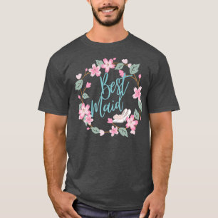 Best Maid Bridesmaid Wedding Party Team Bride cos T-Shirt
