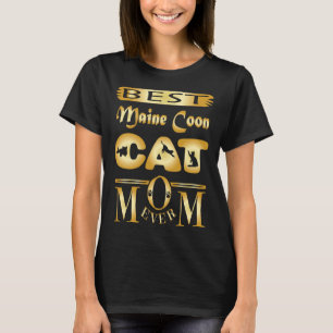 Best Maine Coon Cat Mum Ever Maine Coon Unique T-Shirt