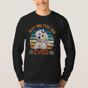 Best Maltese Dad Ever Dog Father's Day Tee
