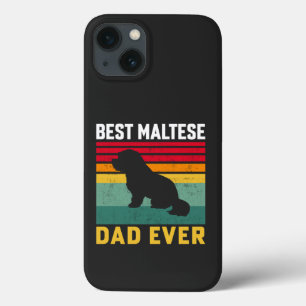 Best Maltese Dad ever, Maltese Dog Dad iPhone 13 Case