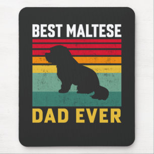Best Maltese Dad ever, Maltese Dog Dad Mouse Mat