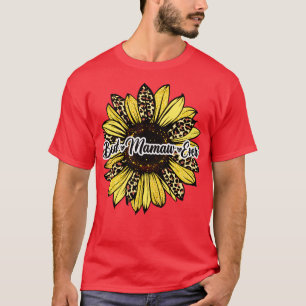 Best Mamaw Ever Sunflower Mamaw Mothers Day T-Shirt