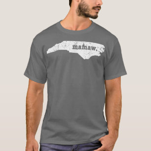 Best Mamaw North Carolina Personalised Grandmothe T-Shirt