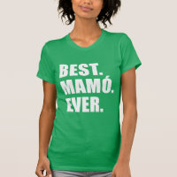 Best Mamo Ever Irish Grandmother