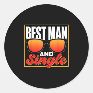 Best Man And Single Party Bride Team Groom Bachelo Classic Round Sticker