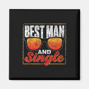 Best Man And Single Team Party Groom Bride Bachelo Magnet