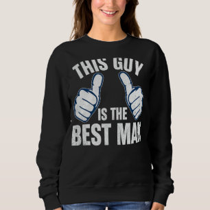 Best Man Bachelor Supplies Party Wedding Sweatshirt