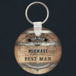 Best Man Gifts Keychain<br><div class="desc">Rustic whiskey barrel design featuring bold western typography. Personalise this design with your own text. Further customise this design by selecting the "customise further" link if desired.</div>