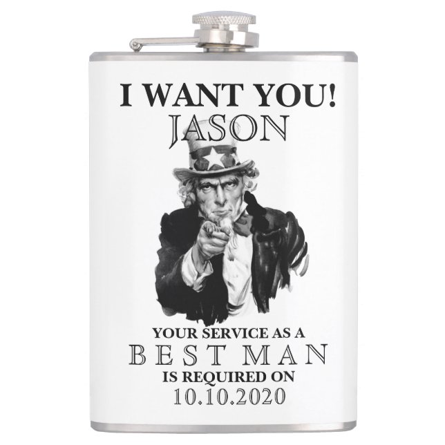 Best Man Groomsman Proposal Uncle Sam I WANT YOU Hip Flask (Front)