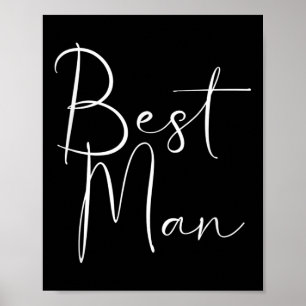 Best Man Shirt Bride Idea Bachelorette Party Weddi Poster